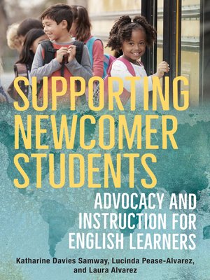 cover image of Supporting Newcomer Students